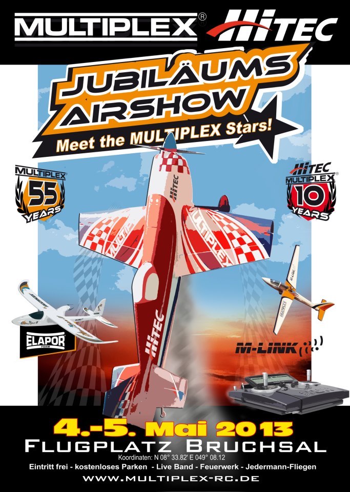 Jubiläums-Airshow 55 Jahre MULTIPLEX und 10 Jahre MULTIPLEX + HiTEC 05.05.2013