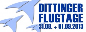 Dittinger Flugtage 2013