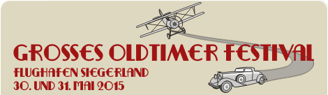 Großes Oldtimer Festival Flughafen Siegerland 2015