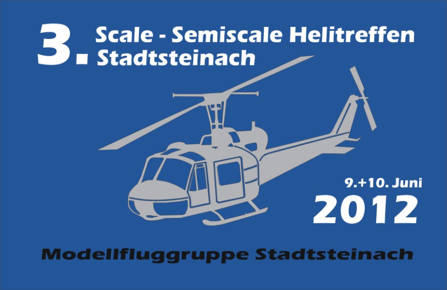 3. Scale- Semi-Scale Helicopter Meeting 2012 in Stadtsteinach