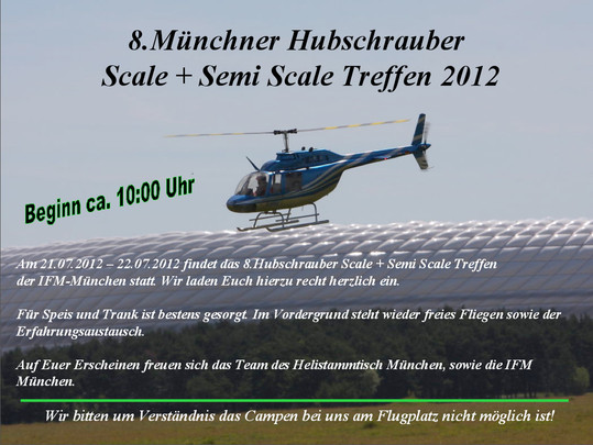8. Münchner Hubschrauber Scale + Semi Scale Treffen 